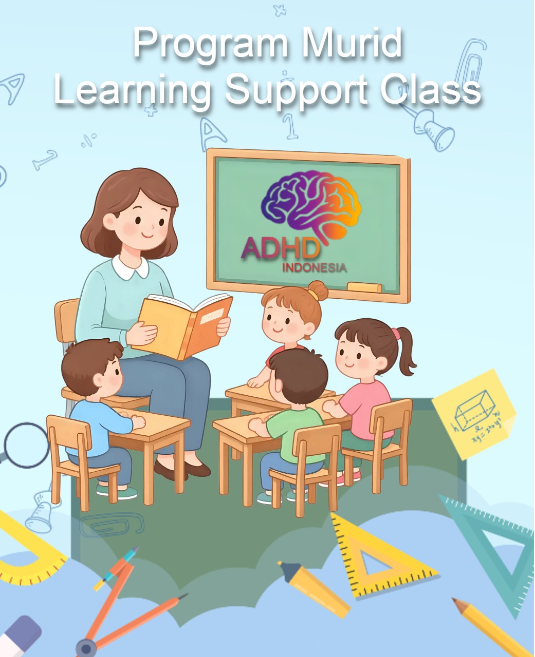 Program ADHD Indonesia Kota Mamuju Kelas Pendampingan Belajar (Learning Support Class)